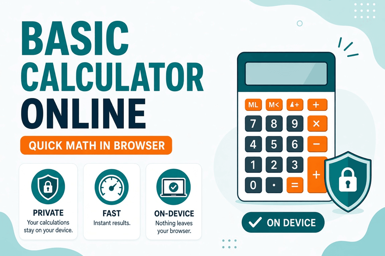 Basic Calculator Online — Quick Math in Your Browser — NeedAnyTool