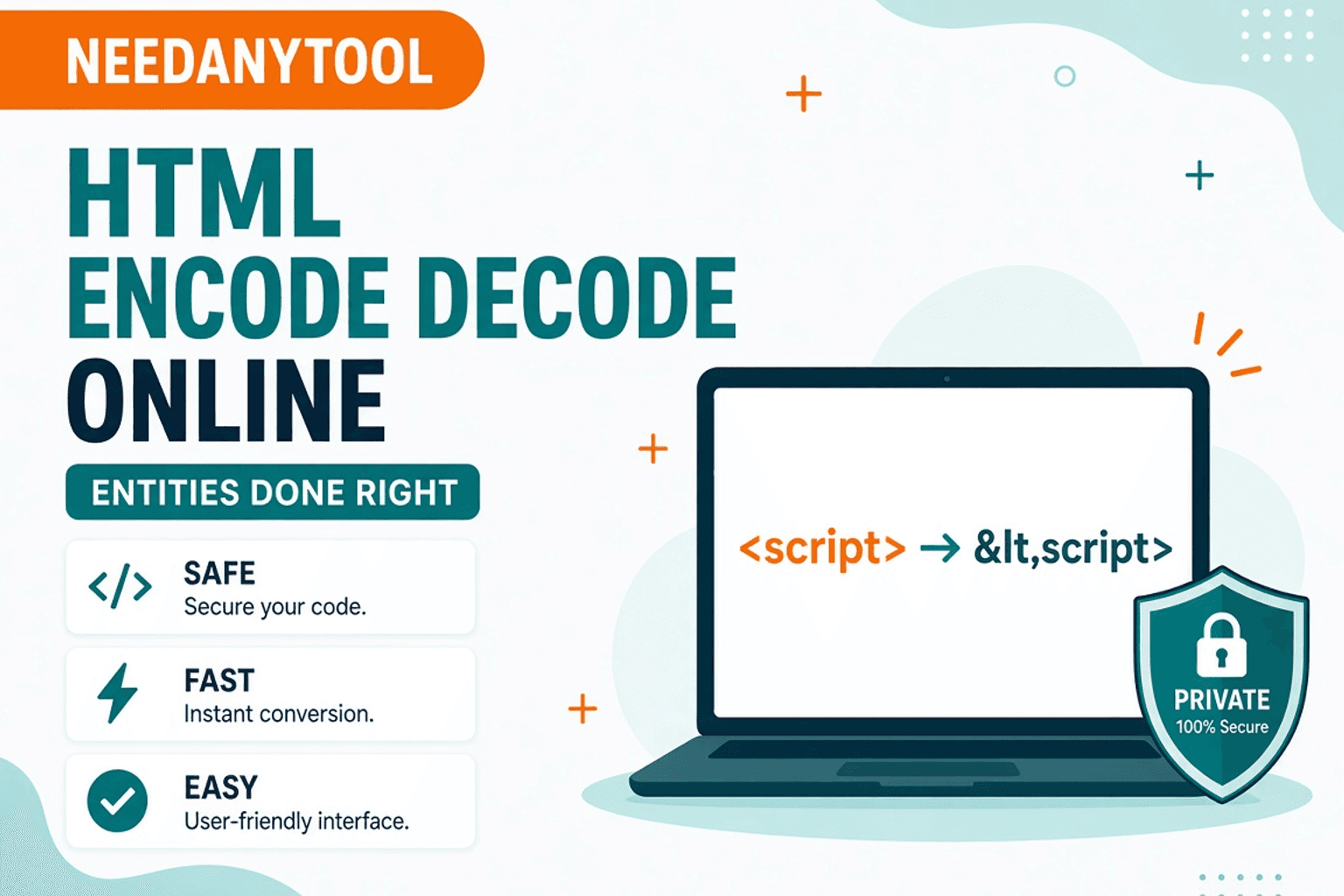 HTML Encode and Decode Online — Entities Done Right — NeedAnyTool