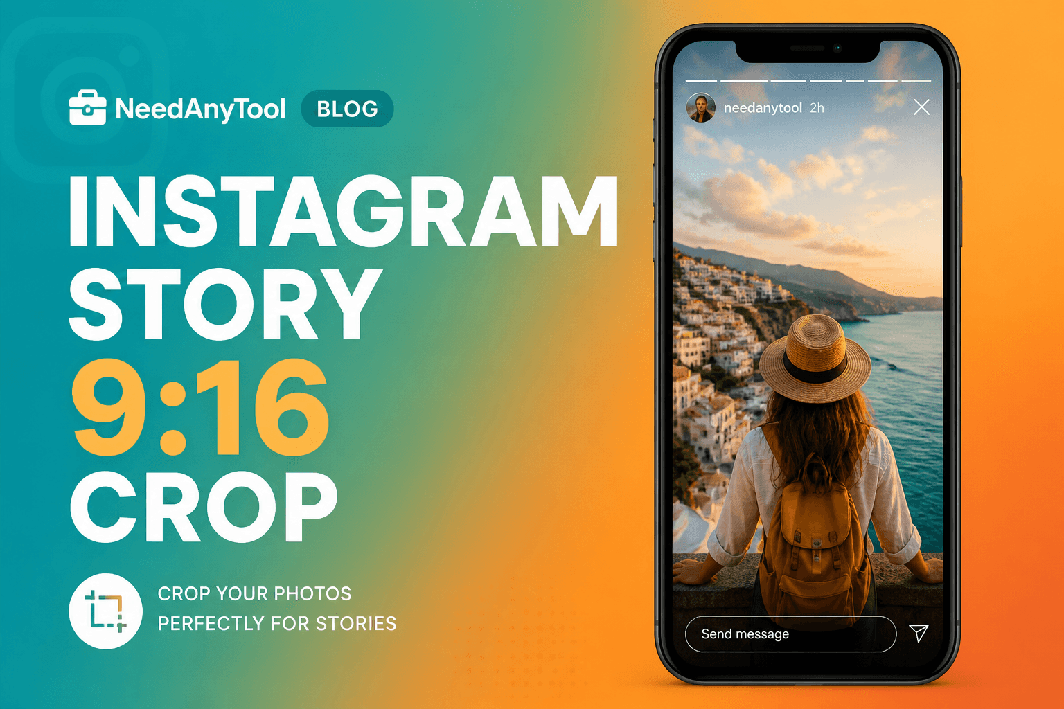 Crop Photos to Instagram Story Size (9:16) — NeedAnyTool